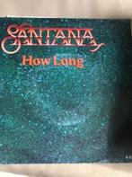 7" Santana, How long, Pop rock, Enlèvement ou Envoi
