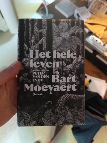 het hele leven, boek, Bart Moeyaert