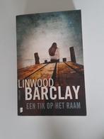 Linwood Barclay - Een tik op het raam, Boeken, Ophalen of Verzenden, Linwood Barclay