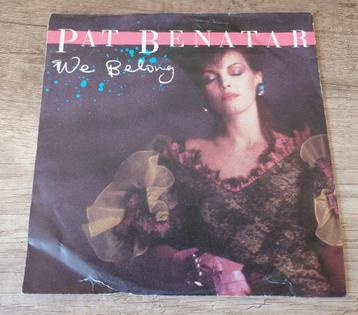 Pat Benatar – We Belong (7'' Single) beschikbaar voor biedingen
