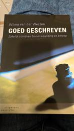 Wilma van der Westen - Goed geschreven, Ophalen of Verzenden, Zo goed als nieuw, Wilma van der Westen