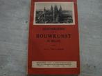 GESCHIEDENIS VAN DE BOUWKUNST IN BELGIË, Enlèvement ou Envoi, Utilisé