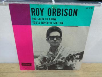 Roy Orbison Single "Too Soon To Know" [Nederland-1966] beschikbaar voor biedingen