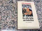 De stille liefde van Indochina. Kris Peeraer, Boeken, Ophalen of Verzenden, Zo goed als nieuw, Azië
