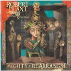 Robert Plant en The Strange Sensation — Mighty Rearranger, Ophalen of Verzenden, Zo goed als nieuw, Poprock