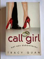 T. Quan - Call girl met een dubbelleven, Boeken, Ophalen of Verzenden, Gelezen, T. Quan