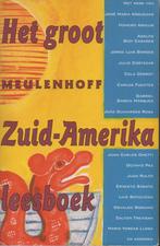 HET GROOT MEULENHOFF ZUID-AMERIKA LEESBOEK - DIVERSE AUTEURS, Gelezen, Diverse auteurs, Ophalen of Verzenden, Amerika