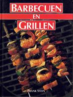 Frank Stein - Barbecuen en grillen : meer dan 100 recepten, Gezond koken, Hoofdgerechten, Ophalen of Verzenden, Zo goed als nieuw