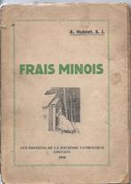 Verse Minois, Antiek en Kunst, Ophalen of Verzenden, A. Hublet, S.J.