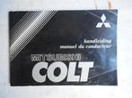 Manuel du propriétaire MITSUBISHI COLT- 1ère série, Autos, Mitsubishi, Achat, Colt, Particulier, Essence