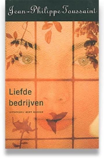 boek: liefde bedrijven; Toussaint Jean-Philippe beschikbaar voor biedingen