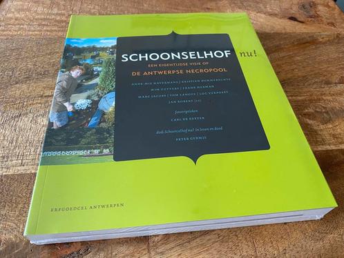 🅰️ 📗 Schoonselhof nu!, Livres, Histoire & Politique, Comme neuf, Enlèvement ou Envoi