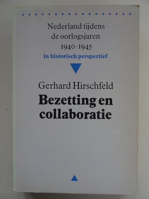 Gerhard Hirschfeld Bezetting en collaboratie 1991 ongelezen, Boeken, Oorlog en Militair, Zo goed als nieuw, Overige onderwerpen
