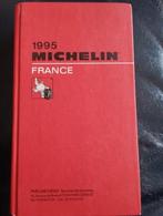 Guide Michelin France 1995, Livres, Dictionnaires, Enlèvement ou Envoi