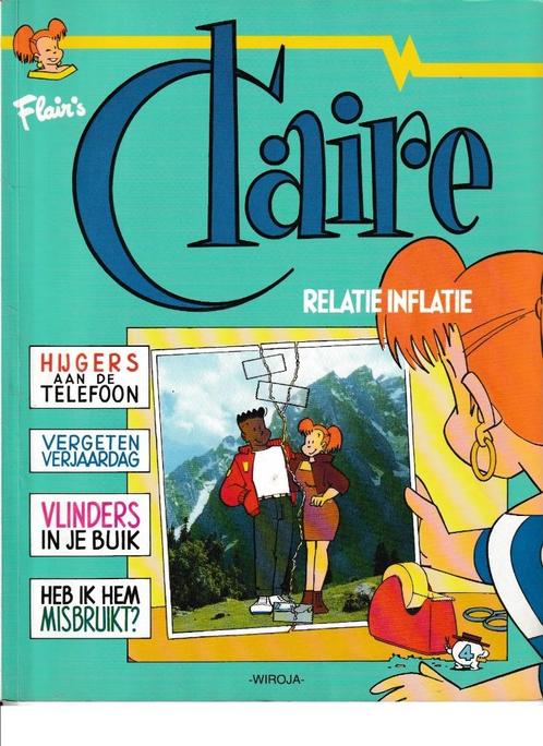Strip : "Claire nr. 4 - Relatie inflatie"., Boeken, Stripverhalen, Ophalen of Verzenden