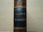 1875 La Cour D' Assises Camille BODIN Paris éd. Michel Lévy, Ophalen