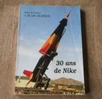 30 ans de Nike  (Major d' Aviation J. M. De Blende)  -  FBA, Enlèvement ou Envoi