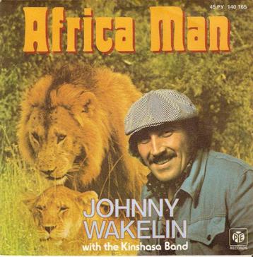 single Johnny Wakelin - Africa man