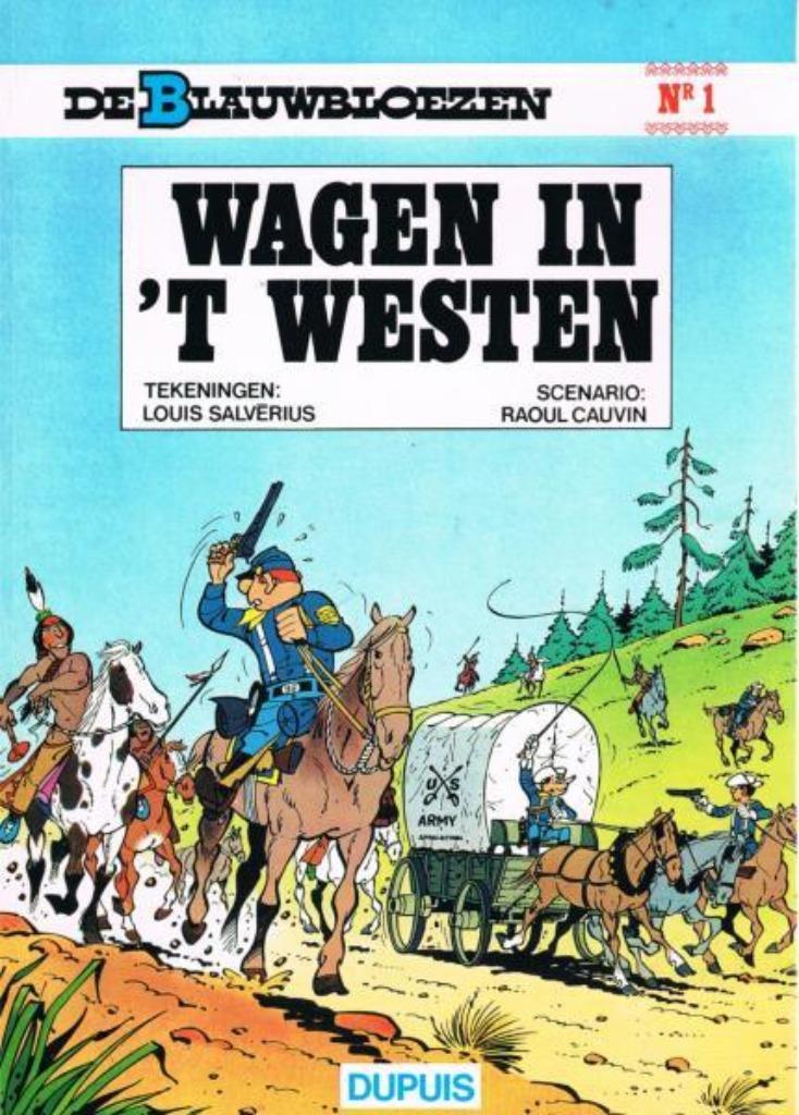 De Blauwbloezen 1 - Wagen in 't Westen, Ophalen of Verzenden
