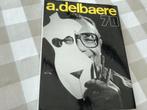 Kunstboek A.DELBAERE 70 . Raouls Boucquey en Guido Fossez, Ophalen of Verzenden, Zo goed als nieuw, Schilder- en Tekenkunst