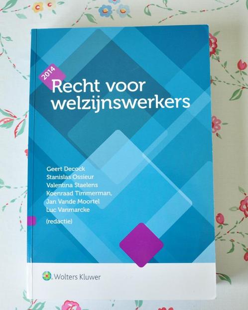 Recht voor welzijnswerkers, Boeken, Studieboeken en Cursussen, Zo goed als nieuw, Hogeschool, Ophalen of Verzenden