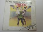 Tapps My Forbidden Lover 7" 1983, Cd's en Dvd's, Vinyl Singles, Gebruikt, Ophalen of Verzenden, 7 inch, Single
