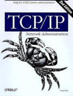 TCP/IP Network Administration 2nd Ed|Craig Hunt 1565923227, Livres, Informatique & Ordinateur, Comme neuf, Internet ou Webdesign