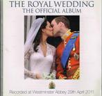 cd    /    The Royal Wedding The Official Album, Ophalen of Verzenden