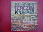 La petite forteresse Terezin 1940-1945., Collections, Objets militaires | Seconde Guerre mondiale, Livre ou Revue, Armée de terre
