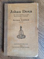 Herman Teirlinck - Johan Doxa - 2de druk - 1918, Boeken, Ophalen of Verzenden, Gelezen