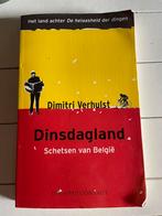 Dimitri Verhulst - Dinsdagland, België, Dimitri Verhulst, Ophalen, Gelezen