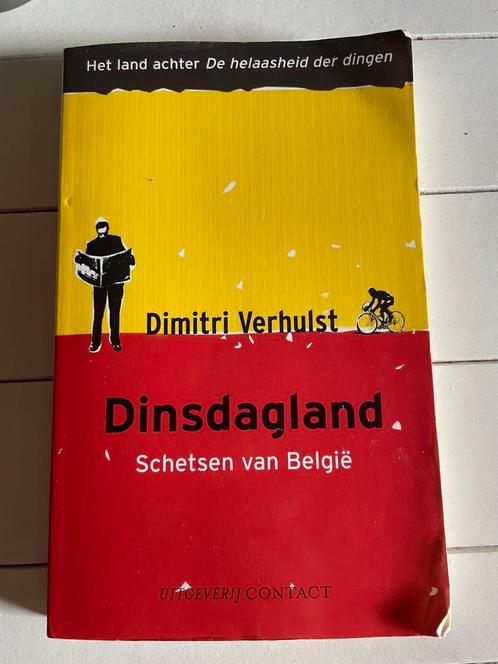 Dimitri Verhulst - Dinsdagland, Boeken, Literatuur, Gelezen, België, Ophalen