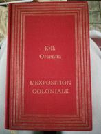 L'exposition coloniale Erik Orsenna, Enlèvement