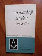 C.A.J. Van Dishoeck - Vrijmetselarij. Actueler dan ooit 1972, Verzenden, Zo goed als nieuw, Maatschappij en Samenleving