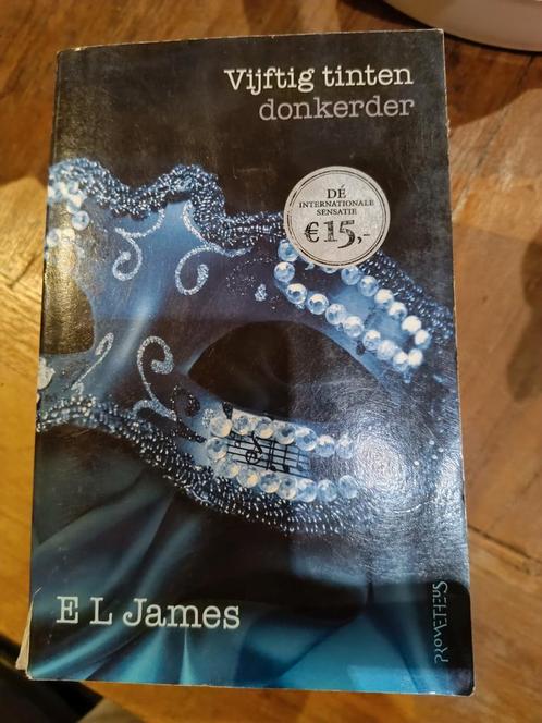 E.L. James - Vijftig tinten donkerder, Boeken, Literatuur, Zo goed als nieuw, Amerika, Ophalen of Verzenden