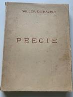 Peegie (Willem De Hazelt), gesigneerde eerste druk, Enlèvement ou Envoi, De Hazelt Willem