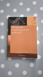 Het klinisch kinesitherapeutisch onderzoek, Ophalen of Verzenden, Zo goed als nieuw, Overige wetenschappen