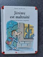 Jérémy est maltraité - D. de Saint Mars, Livres, Livres pour enfants | 4 ans et plus, Fiction général, Dominique de Saint Ma, Garçon ou Fille