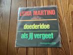 7” Lydia Martino - doederidoe, Ophalen of Verzenden, Gebruikt