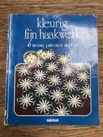 Kleurig fijn haakwerk, Patroon of Boek, Gebruikt, Ophalen of Verzenden, Haken