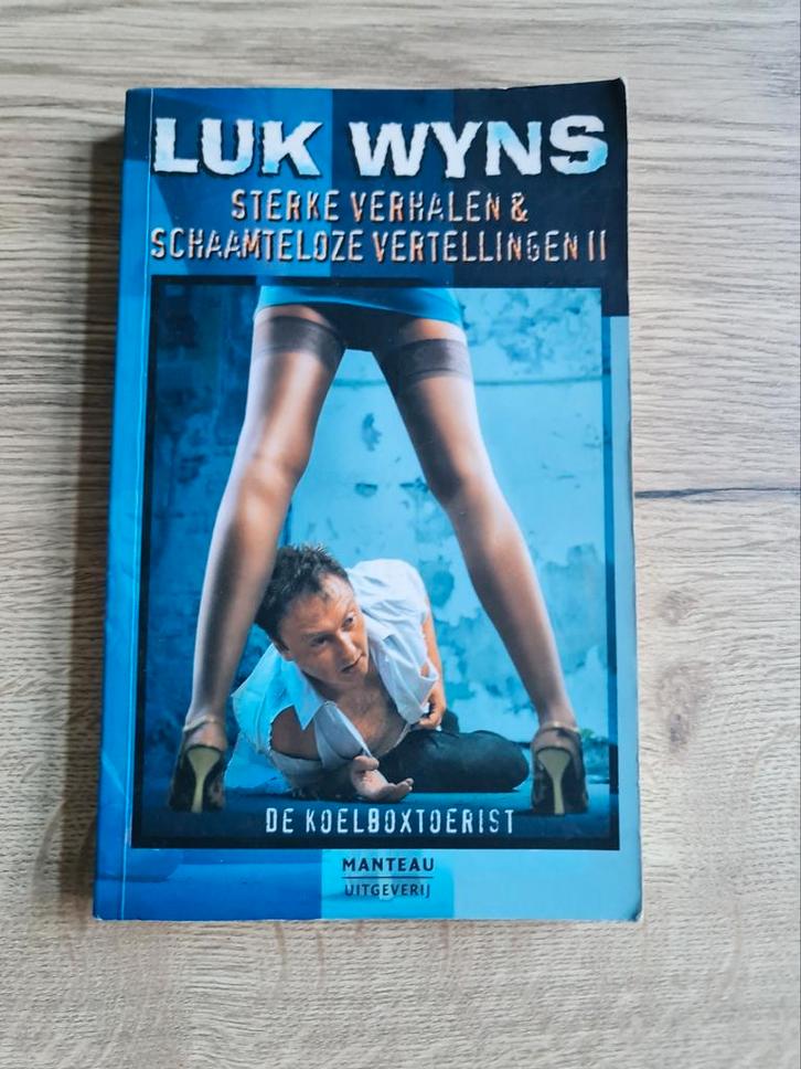 Boek : sterke verhalen : de koelboxtoerist / luc Wyns, Boeken, Humor, Zo goed als nieuw, Verhalen, Ophalen of Verzenden