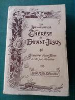 La bienheureuse Thérèse de l’Enfant Jésus – 1923 – 354 pages, Livres, Religion & Théologie, Utilisé, Enlèvement ou Envoi, Ste Thérèse