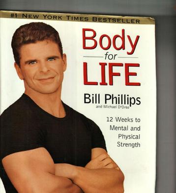 Body for life bill phillips and michael d’orso 201 pages beschikbaar voor biedingen