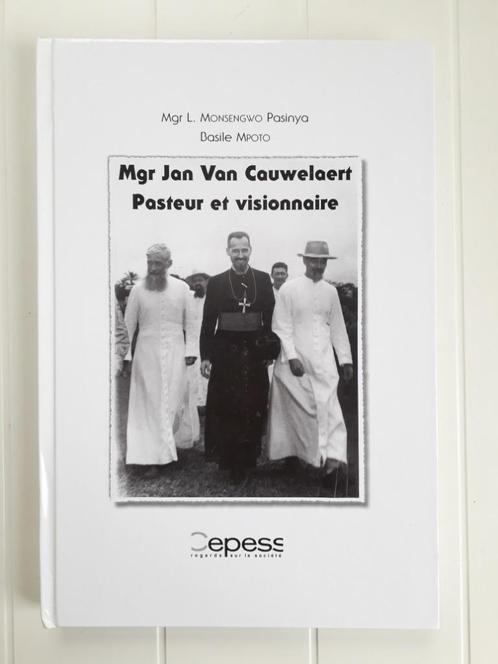 Mgr Jan Van Cauwelaert. Pasteur et Visionnaire, Livres, Livres Autre, Utilisé, Enlèvement ou Envoi