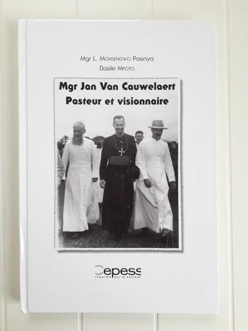 Mgr Jan Van Cauwelaert. Pasteur et Visionnaire, Enlèvement ou Envoi, Utilisé, Monsengwo Pasinya Basile
