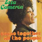 Etta Cameron – Come together all the people – Single, CD & DVD, Vinyles Singles, 7 pouces, R&B et Soul, Utilisé, Enlèvement ou Envoi