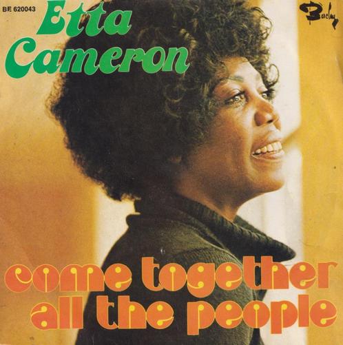 Etta Cameron – Come together all the people – Single, CD & DVD, Vinyles Singles, Utilisé, Single, R&B et Soul, 7 pouces, Enlèvement ou Envoi