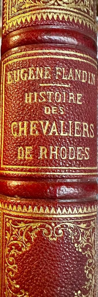 Geschiedenis van de Ridders van Rhodos. 1864 E. Flandin, Antiek en Kunst, Antiek | Boeken en Manuscripten