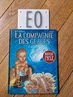 Bd la compagnie des glaces tome 8 en eo, Livres, Comme neuf, Enlèvement ou Envoi