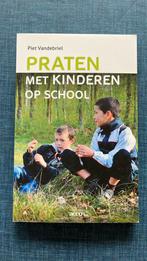 Praten met kinderen op school, Comme neuf, Piet Vandebriel, Enlèvement ou Envoi